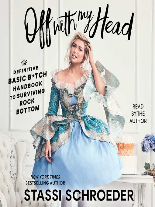 Title details for Off with My Head by Stassi Schroeder - Wait list